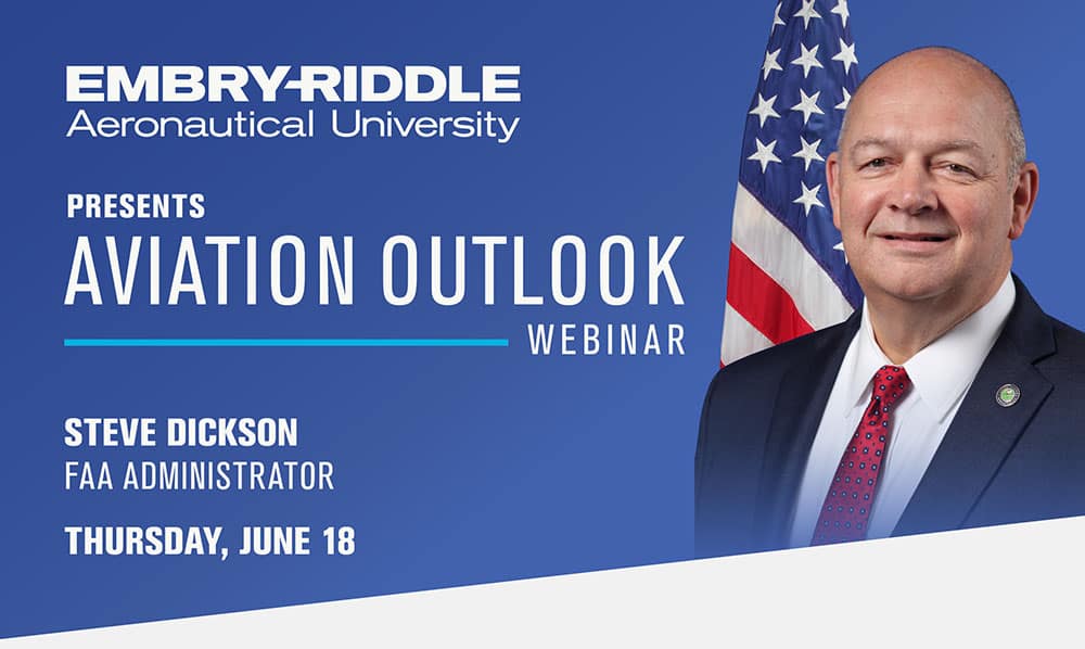 Aviation Outlook webinar with FAA Administrator Steve Dickson